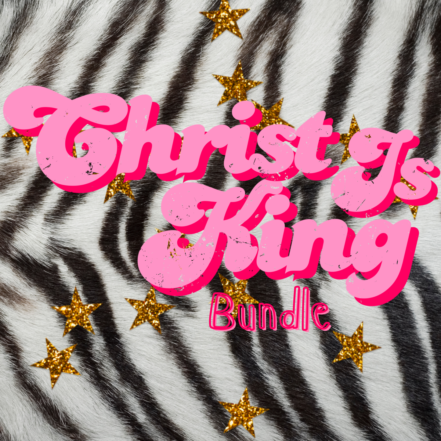 Christ is King BUNDLE