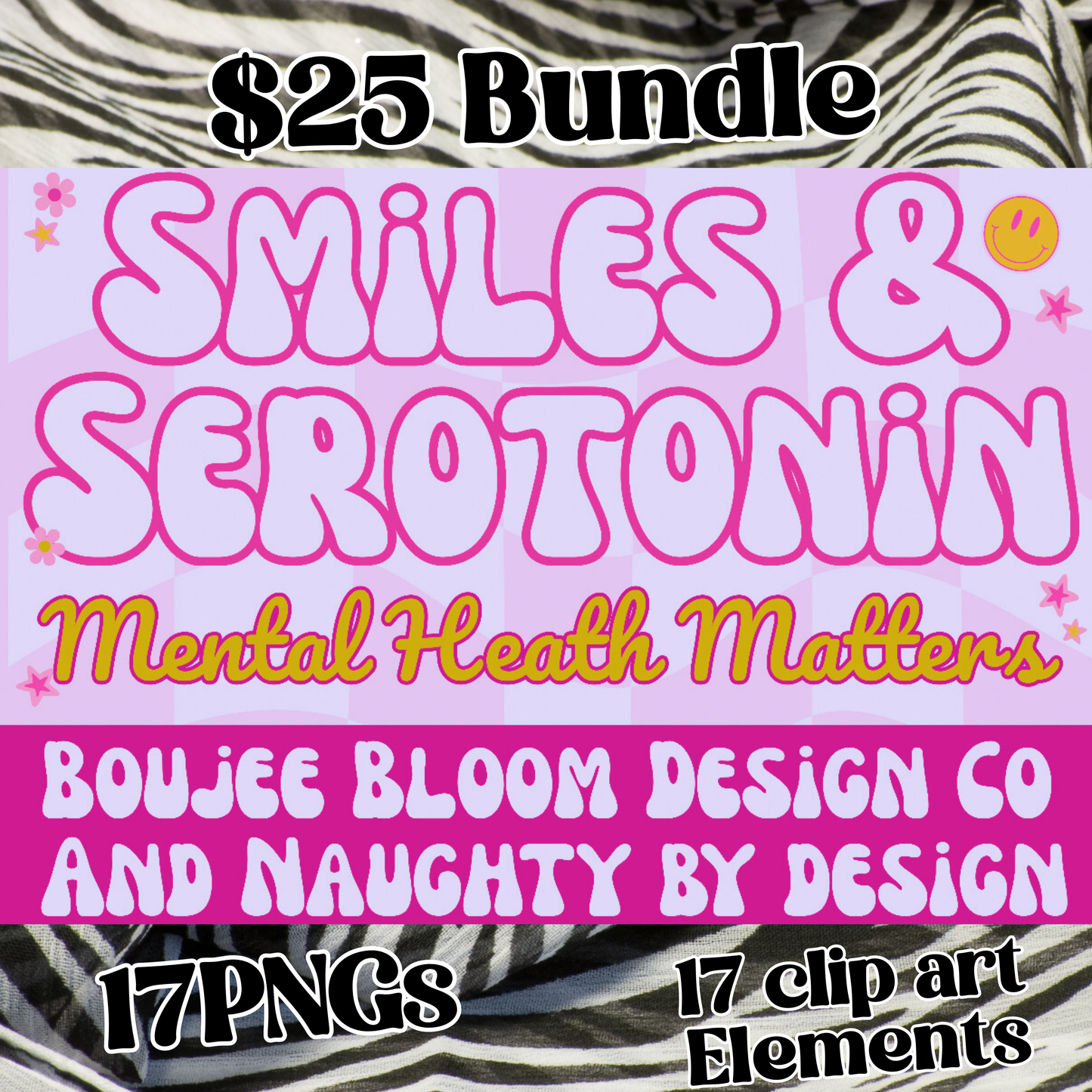 Smiles and Serotonin- Boujee Bloom x Naughty By Design Collab