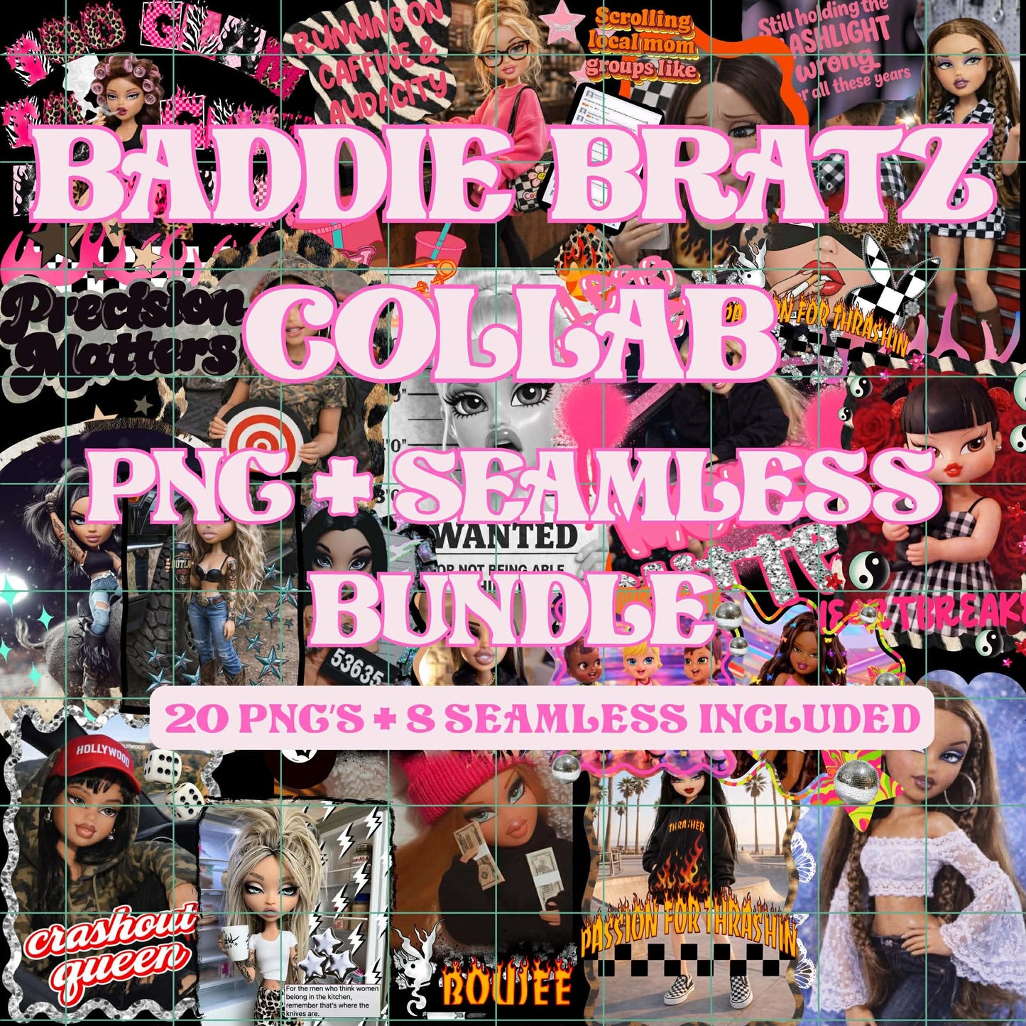 BADDIE B R A T Z COLLAB
