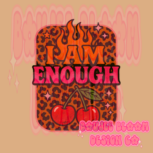 I Am Enough PNG