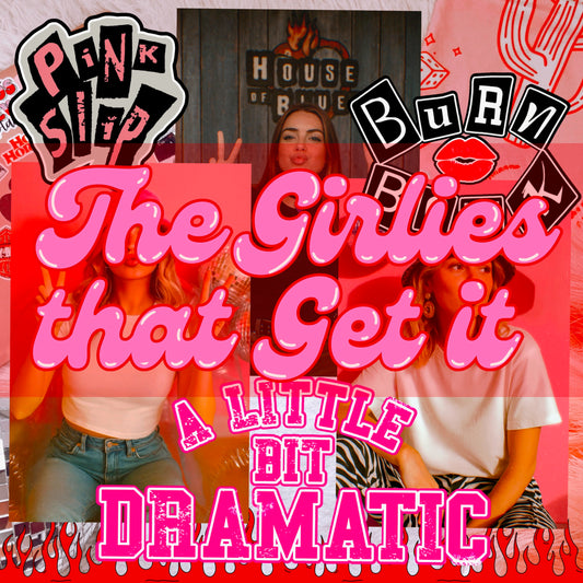 Boujee Bloom’s Portion of The Girlies that Get it COLLAB